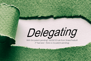 How to delegate using the 50/20/10 rule.