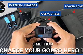 How to Charge Your GoPro Hero 11 Black | 3 Method
