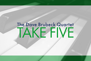The Dave Brubeck Quartet「Take Five」：飽くなきリフレインによる支配、変拍子が運ぶジャズ体験