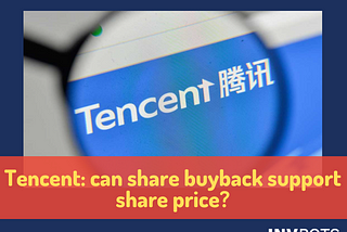 TECENT:BUY BACK SUPPORT SHARE PRICE