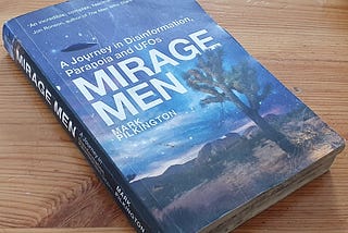 Mirage Men: A Review
By Lee Nicholson