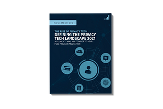 Bridging Privacy Tech Gaps & Fueling the Future of Privacy Tech: Buyers and Users