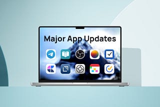 Monthly App Updates — Sep 2022