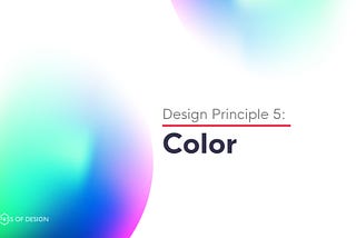 Design Principle 5: Color