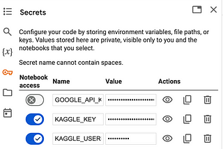 Use Google Colab Secrets to Store Kaggle API Key