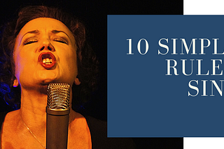 10 Simple Zen Rules For Singers