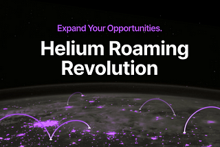 Helium Roaming Revolution