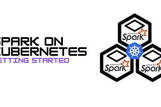 [Spark-k8s] — Getting started # Part 1