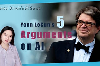 Meta AI Chief Yann LeCun’s 5 Arguments: The Other Voice in the AI Hype