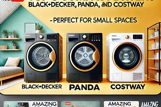Top 3 Compact Dryers: BLACK+DECKER, Panda, and COSTWAY — Perfect for Small Spaces