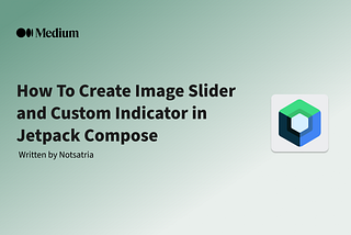 How To Create Image Slider and Custom Indicator in Jetpack Compose