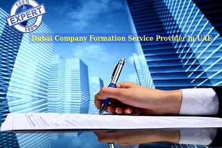 Make UAE Company Formation Easier with the help of the Leading Offshore Company Consultants