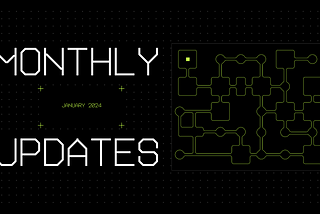 Monthly Technical Updates [Jan 2024]