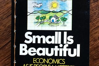 Small is Beautiful