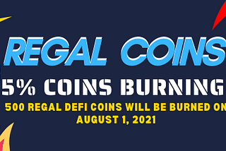 Regal Defi Coins: 5% Coin Burning