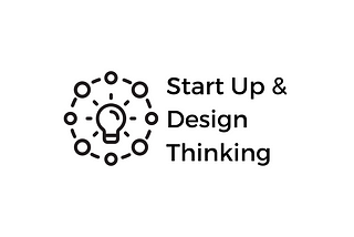 Unleashing Innovation: How Startups Can Apply the Design Thinking Process