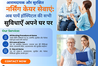 Best Nursing Services at Home in Delhi NCR