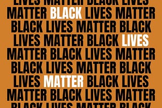 Making Black Lives Matter