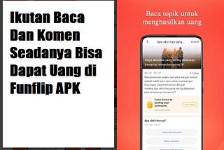 FunFlip Apk Penghasil Uang Dari Baca Berita Viral dan Ikuti Diskusi