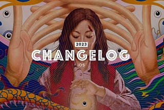 iOS Changelog 2023