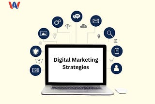 The Power of Digital Marketing Strategies for Success