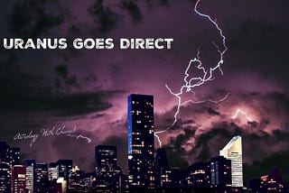 Uranus Goes Direct : Beginning of External Shifts