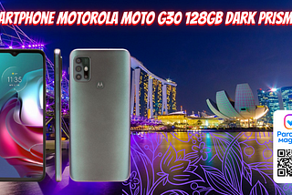 Smartphone Motorola Moto G30 128GB Dark Prism 4G — 4GB RAM Tela 6,5” Câm. Quádrupla + Selfie 13MP📲