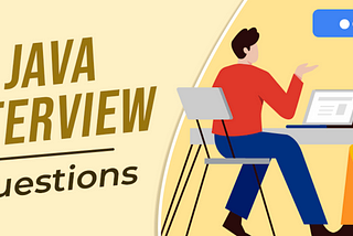 Top 200+ Java Interview Questions in 2024