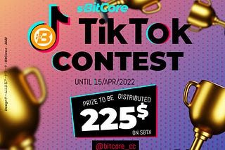 sBitCore TikTok Contest 🚀🚀🚀