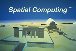 What is Spatial Computing?