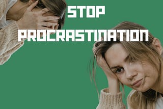 "Behavior and mentality need to be addressed in a proactive manner to end procrastination.