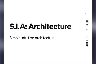S.I.A: Architecture
