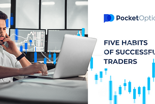 Five habits of successful traders