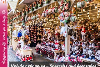 Holiday Shopping — Souvenirs For Personal Keepsake and Gifting