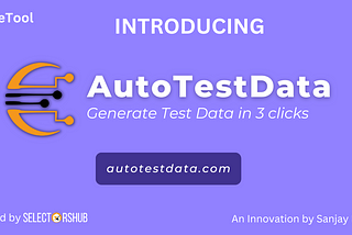 AutoTestData: The best fake data generating tool for testing applications!!