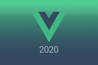 Why I Choose Vue Going Into 2020