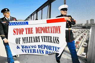 Veterans Day: Don’t Deport Immigrants. Don’t deport Veterans.