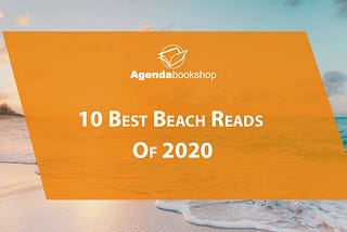 10 Best Beach Reads Of 2020