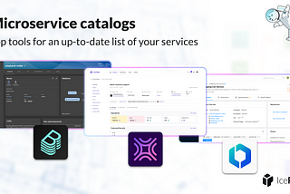 Microservice catalogs and the best tools for the job
