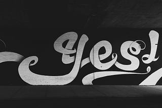 Graffiti of exciting “yes!”