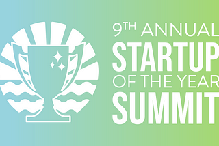 Startup of the Year® Leverages Tampa’s Vibrant Entrepreneurial Ecosystem for 9th Annual Summit