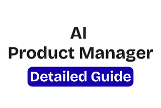 How I’d Learn AI Product Management in 2026