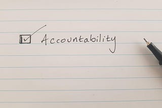 To give ‘accountability’ a chance to succeed we need to reclaim what it actually means.