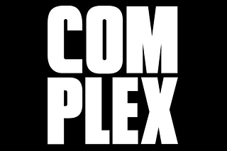 On Complex: How to build a cultural phenomenon & actually profitable media business