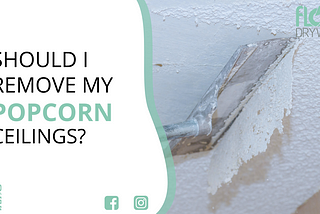 Popcorn Ceiling Removal Denver — Top 5 Reasons Why You Should Hire A Professional