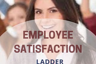 Employee Satisfaction