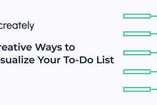 Creative Ways to Visualize Your To-Do List