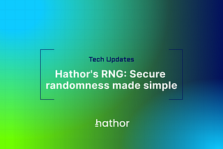 Hathor’s RNG: Secure randomness made simple