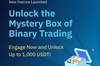 [Bitop New Feature Launched] Unlock Your Mystery Box and Win Big with Bitop!