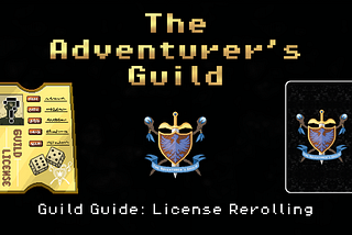 Guild Guide: License Rerolling